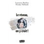 Le réseau