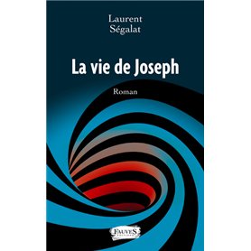 La vie de Joseph