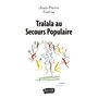 Tralala au Secours Populaire
