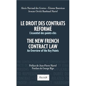 Le droit des contrats réformé. The New French Contract Law