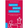 Agressivité : préservez votre équipe !