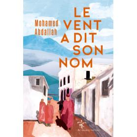 Le vent a dit son nom