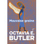 Mauvaise graine