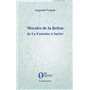 Morales de la fiction de La Fontaine à Sartre