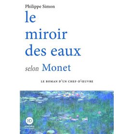 Le miroir des eaux selon Monet