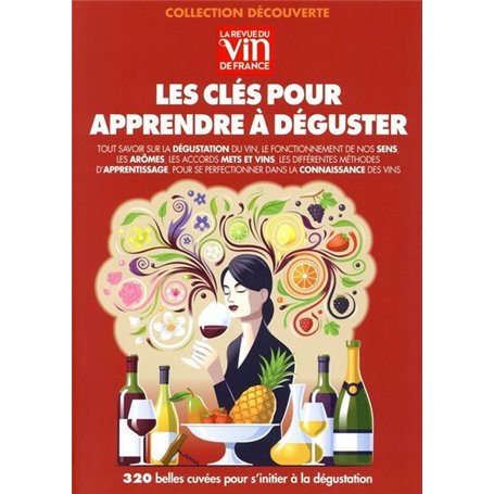 Les clés pour apprendre à déguster
