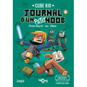 Journal d'un petit noob - Tome 6 Trouble dans l'End