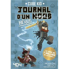 Journal d'un Noob - Tome 8 Héros