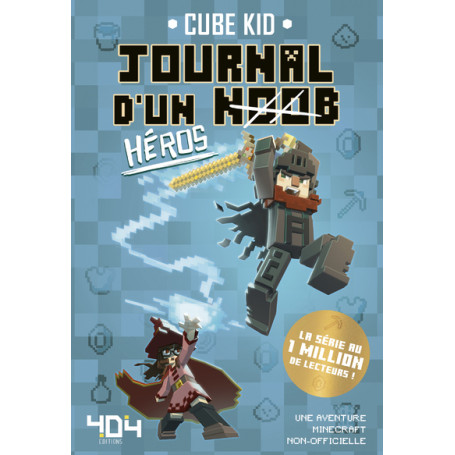 Journal d'un Noob - Tome 8 Héros