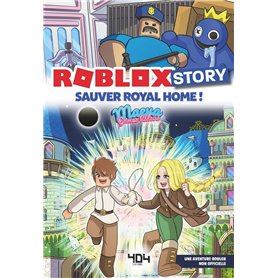 Roblox Story - Sauver Royal Home