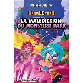 Brawl Stars - La Malédiction du Monsterr Park