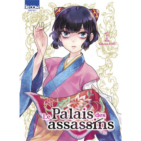 Le Palais des assassins T01