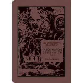 Les chefs-d'oeuvre de Lovecraft - L'Abomination de Dunwich T03