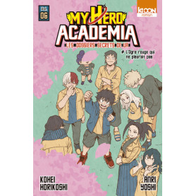 Roman My Hero Academia Les dossiers secrets de UA T06