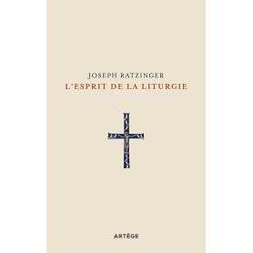 L'esprit de la liturgie