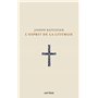 L'esprit de la liturgie