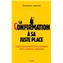 La confirmation à sa juste place