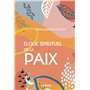 Eloge spirituel de la paix