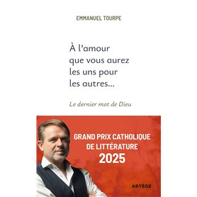 A l'amour que vous aurez les uns pour les autres...
