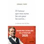 A l'amour que vous aurez les uns pour les autres...