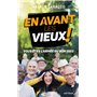 En avant les vieux !