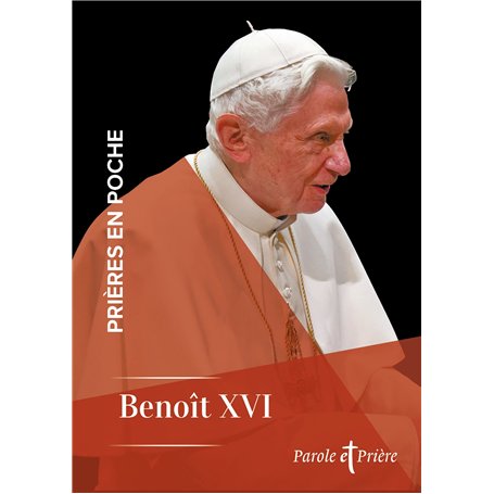 Prières en poche - Benoît XVI