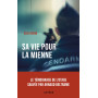 Sa vie pour la mienne
