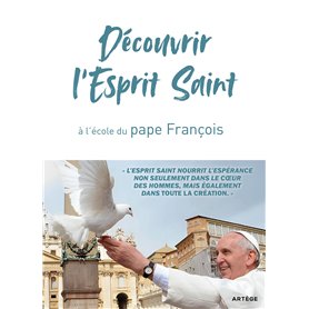 Découvrir l'Esprit Saint