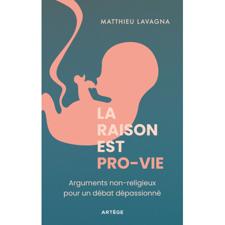 La raison est pro-vie
