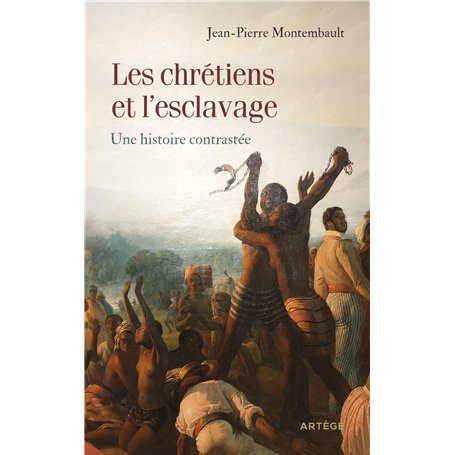 Les chrétiens et l'esclavage