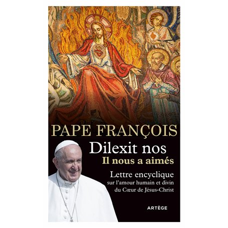 Dilexit nos - Il nous a aimés