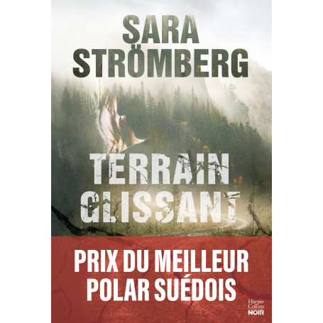 Terrain glissant