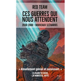 Ces guerres qui nous attendent (2030-2060) - nouveaux scénarios