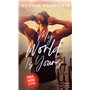 My World Is Yours