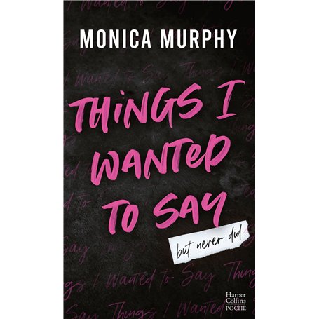 Things I Wanted to Say (But Never Did)  (Édition française)