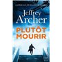 Plutôt mourir