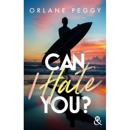 Can I Hate You ?