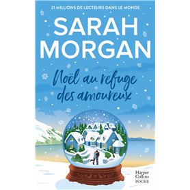 Noël au refuge des amoureux Noël au refuge des amoureux