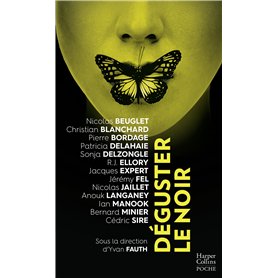 Déguster le noir