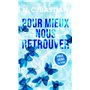 Pour mieux nous retrouver
