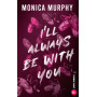 I'll Always Be With You