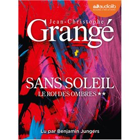 Le Roi des ombres - Sans soleil