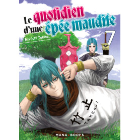 Le quotidien d'une épée maudite T07