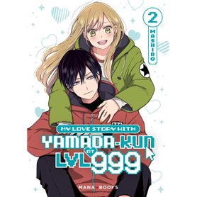 My Love Story With Yamada-kun at LVL 999 T02