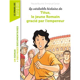 La véritable histoire de Titus