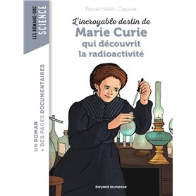 L'incroyable destin de Marie Curie