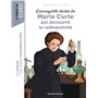 L'incroyable destin de Marie Curie