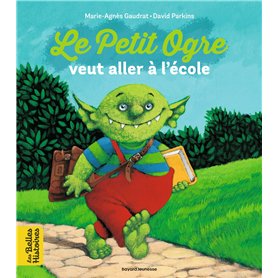 Le Petit Ogre veut aller à l'école