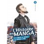 L'histoire en manga (T. 8) De la conquête de l'Amérique à la Commune de Paris