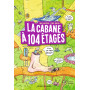 La cabane à 13 étages